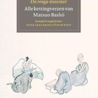 De Renga-Meester - alle kettingverzen van Basho